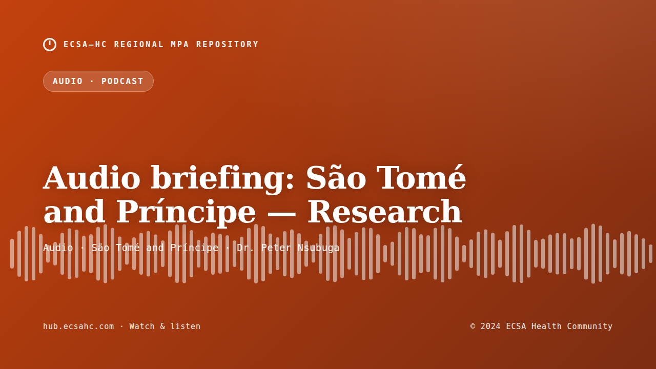 Thumbnail for Audio briefing: São Tomé and Príncipe — Research