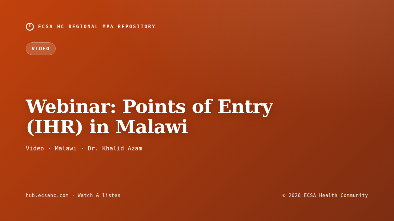Thumbnail for Webinar: Points of Entry (IHR) in Malawi