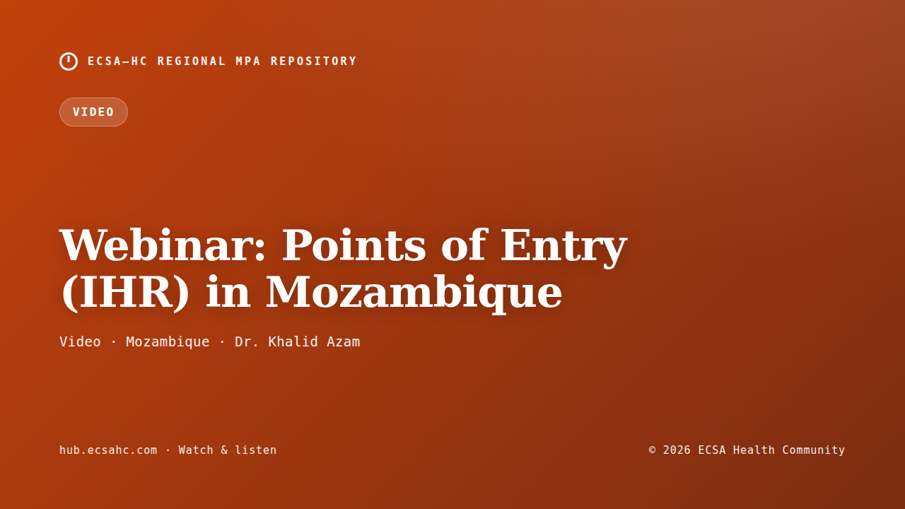 Thumbnail for Webinar: Points of Entry (IHR) in Mozambique