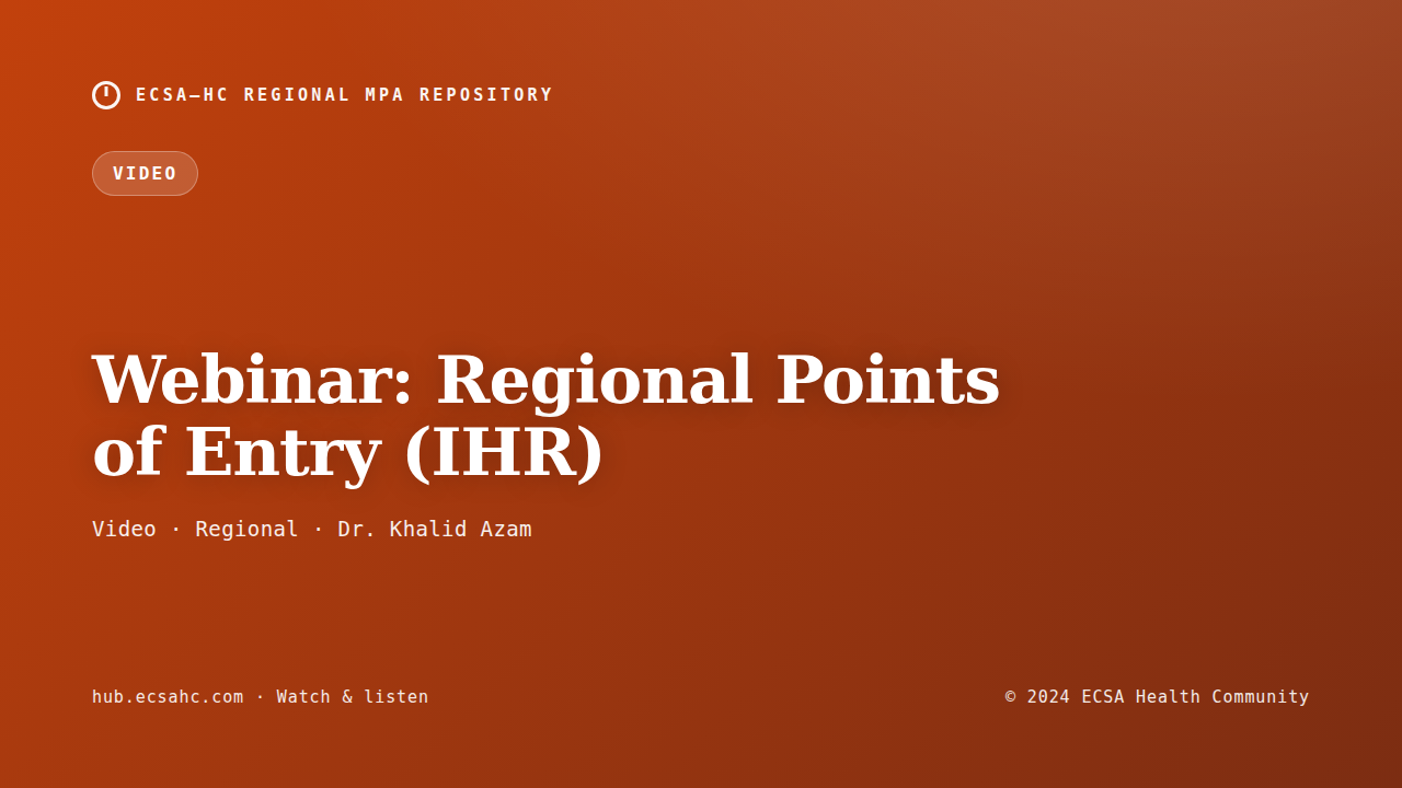 Thumbnail for Webinar: Regional Points of Entry (IHR)